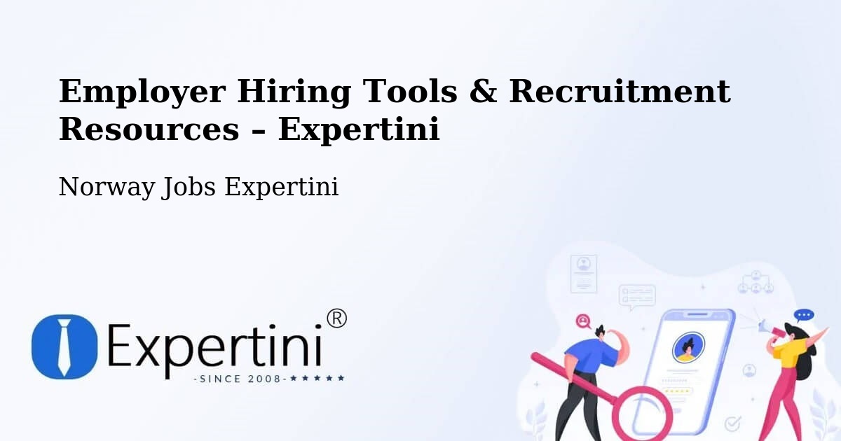 Employer Hiring Tools & Recruitment Resources – Steinkjer - Steinkjer, Norway Jobs Expertini