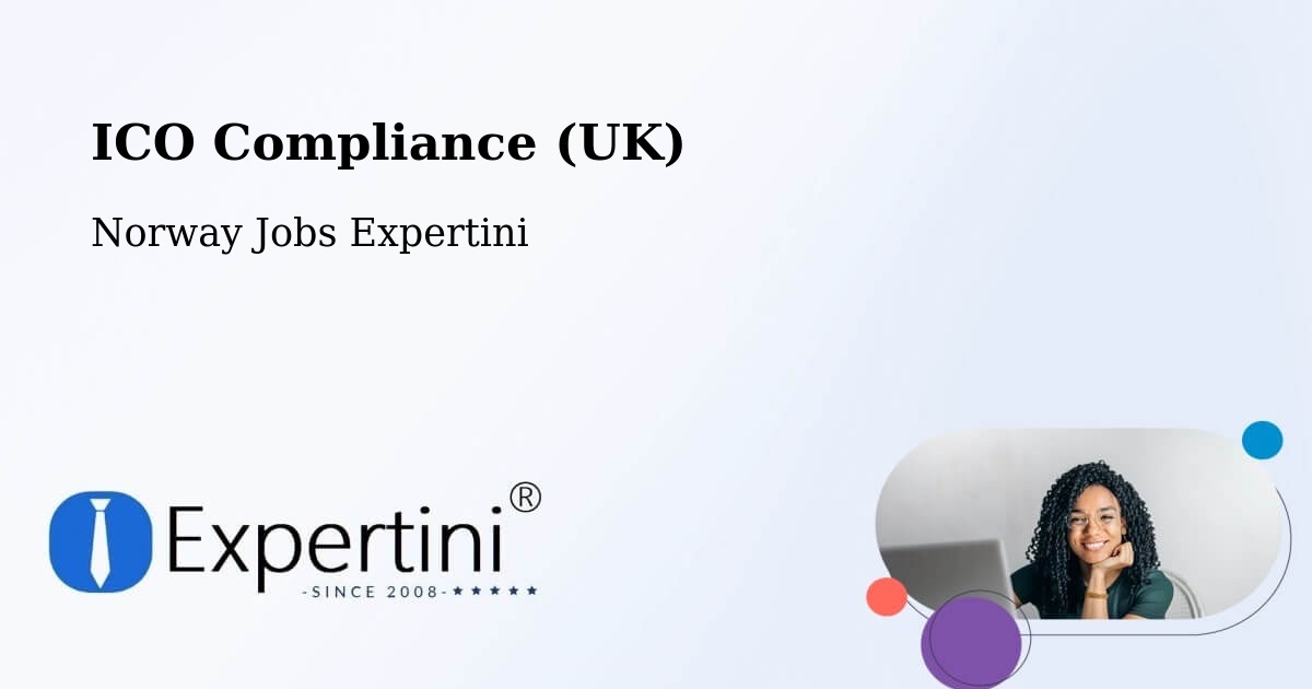 UK Data Protection & ICO Compliance – Steinkjer - Norway Jobs Expertini